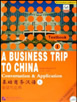 A Business Trip to China